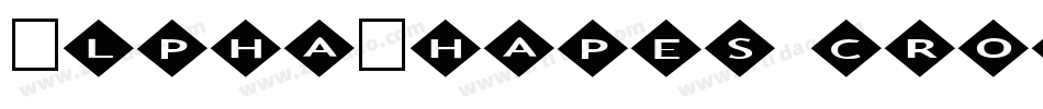 AlphaShapes crosses 2字体转换